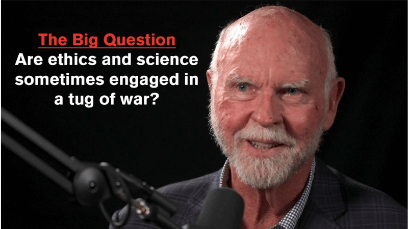 Craig Venter on a black background with the words The Big Question Are ethics and science sometimes engaged in a tug of war?