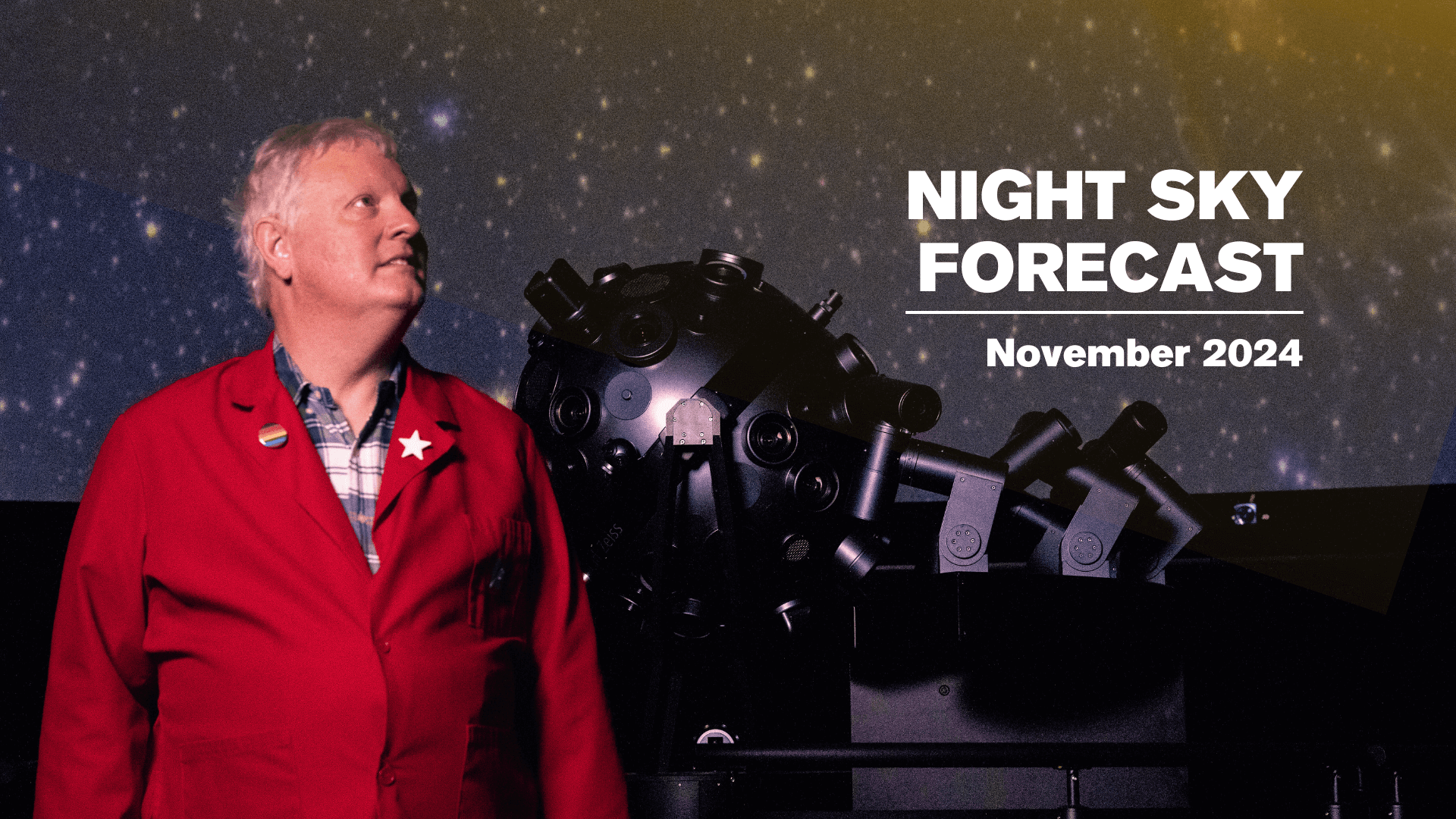 Chuck Wilcox with the November 2024 Night Sky Forecast